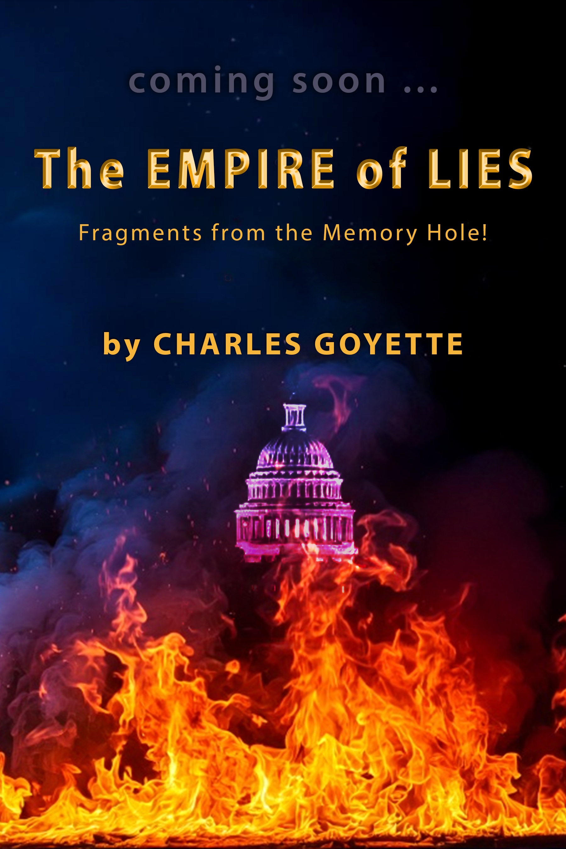 The Empire of Lies by Charles Goyette
